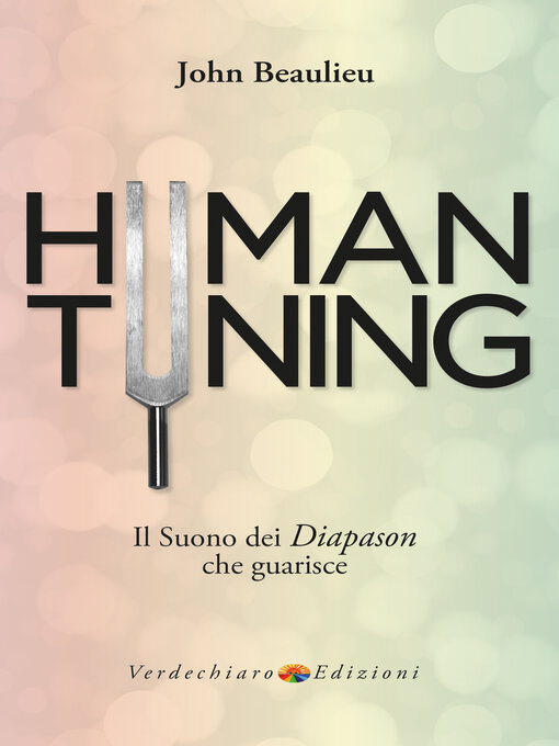 Title details for Human Tuning by John Beaulieu - Available